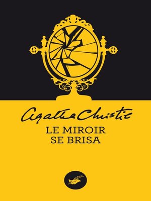 cover image of Le miroir se brisa (Nouvelle traduction révisée)